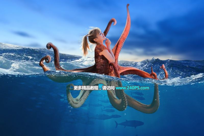 Photoshop创意合成海水中长着章鱼身体的美女图片教程