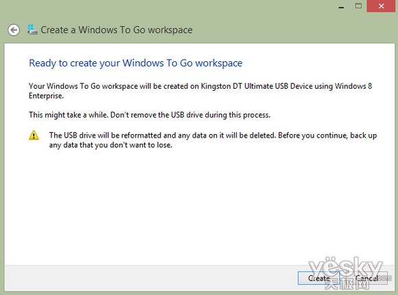 You're now ready to create your Windows To Go disk
